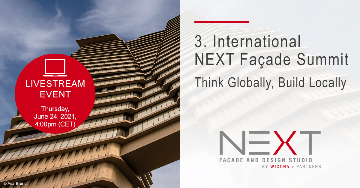 International NEXT Facade Summit: Think Globally, Build Locally